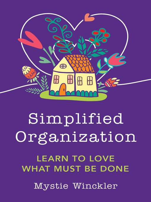 Title details for Simplified Organization by Mystie Winckler - Wait list